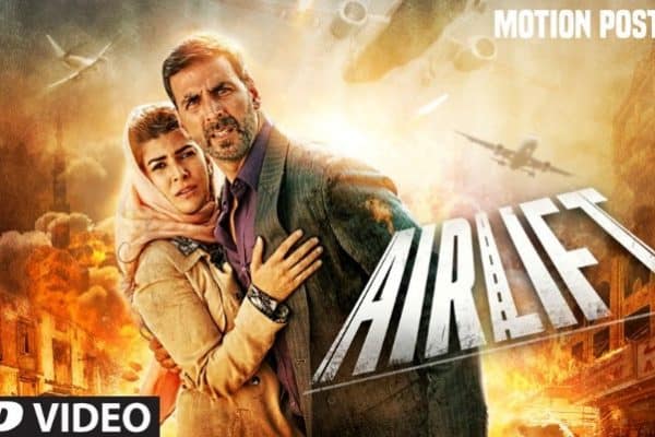 Review of the Indian movie Airlift (2016)